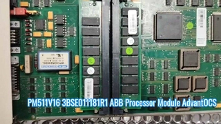 PM511V16 3BSE011181R1 ABB Central Processing Unit Processormodule Advant OCS-systeem